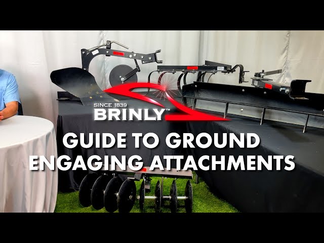 Brinly Guide to Ground Engaging Attachments: Moldboard Plow, Cultivator, Disc Harrow and Box Scraper