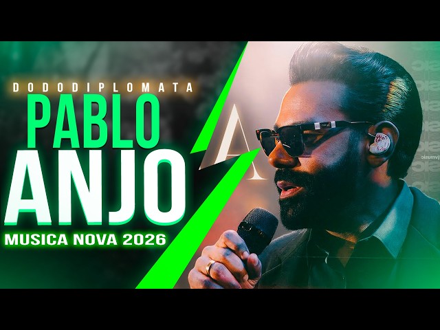 PABLO - ANJO (PABLO CANTA CALYPSO) ANJO ME DIZ COMO CHEGAR A VOCÊ - MUSICA NOVA - 2026