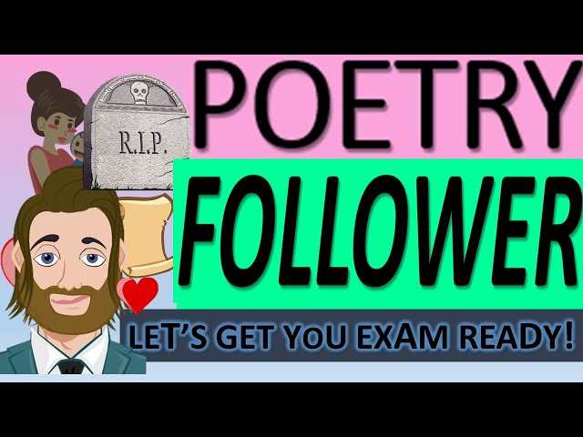 Last Minute Revision! Follower by Seamus Heaney.  Everything you need to know!