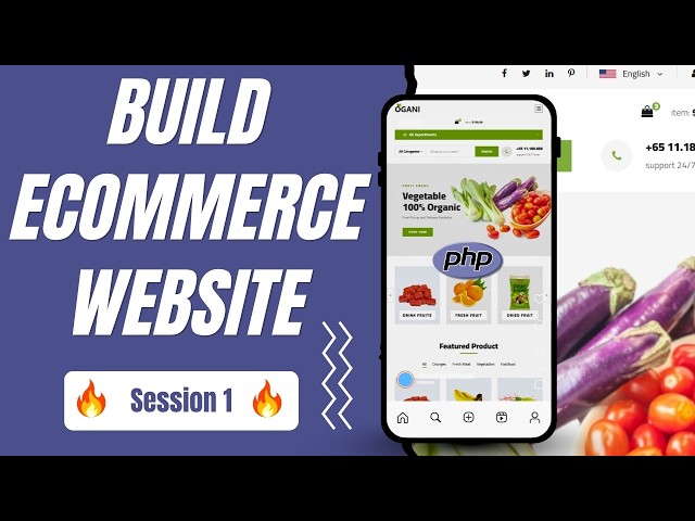 Build Ecommerce Website in PHP | Session 1 | Complete PHP Ecommerce Project Tutorial