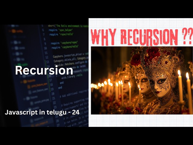 Recursion in JavaScript Explained in Telugu