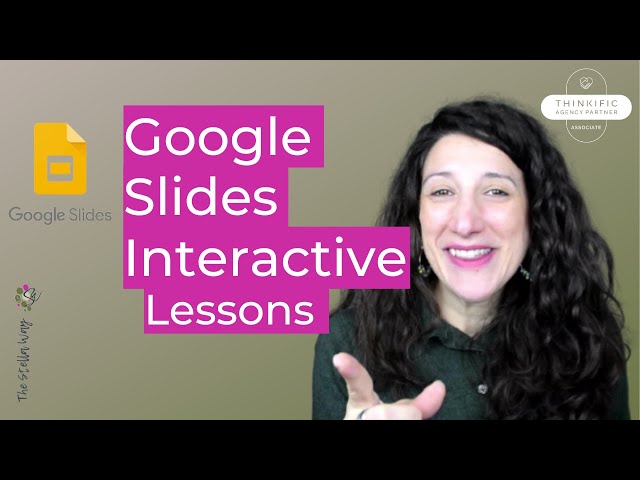 How to Create Interactive Lessons in Google Slides
