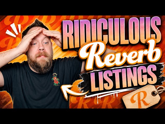 Ridiculous Reverb Listings 91