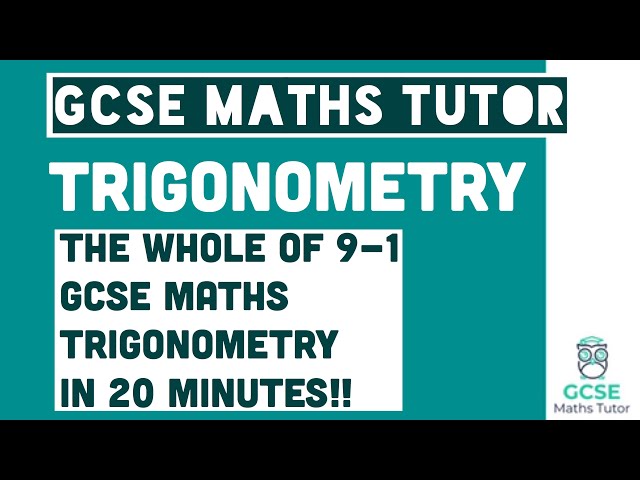 All of Trigonometry in 20 Minutes!! Foundation & Higher Grades 4-9 Maths Revision | GCSE Maths Tutor