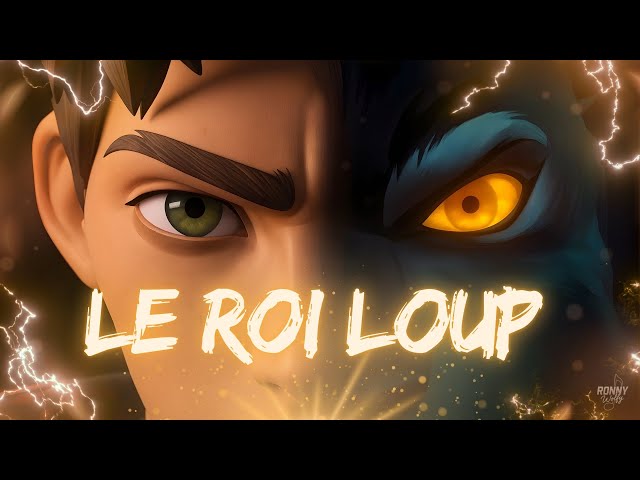 Le Roi Loup - Retour du Seigneur Garou [Wolf King Chanson Originale]