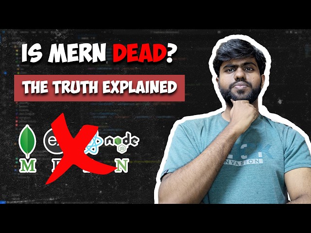 Is MERN Stack Dead In 2026? The Brutal Truth For Beginners