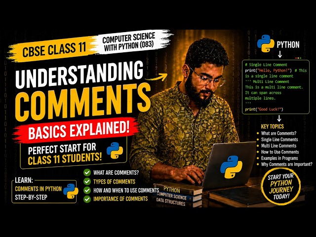 What are Comments in Python? | Complete Explanation for CBSE Class 11 (083)