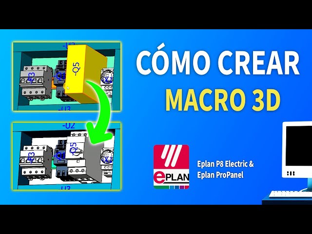 How to create a 3D Macro in EPLAN Pro Panel 2023