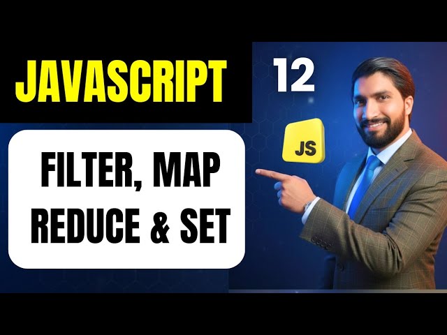 Map, Filter, Reduce & Set in Javascript | Javascript Full Course #12 | JavaScript Tutorial in Hindi