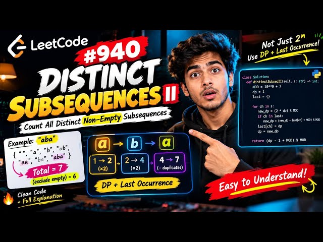 LeetCode 940 🔥 Distinct Subsequences II #leetcode #leetcoaching 