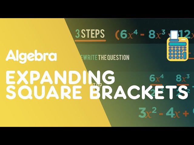 Expanding Square Brackets | Algebra | Maths | FuseSchool