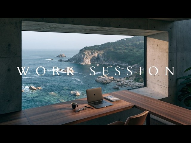 Deep Work Music For Focus - Ocean Ambient Beats For Deep Study And Peak Productivity