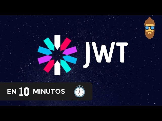 JWT in 10 minutes - What is JWT? What is it for? When should I use it? How do I use it?