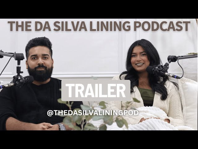 Trailer: The Da Silva Lining Podcast