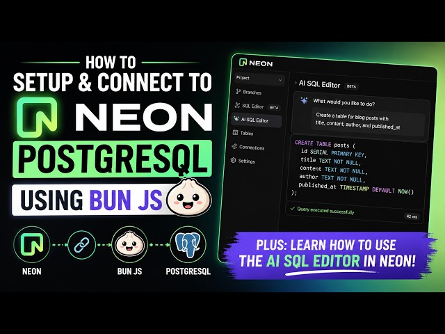 How To Setup and Connect To Neon PostgreSQL Database Using Bun JS
