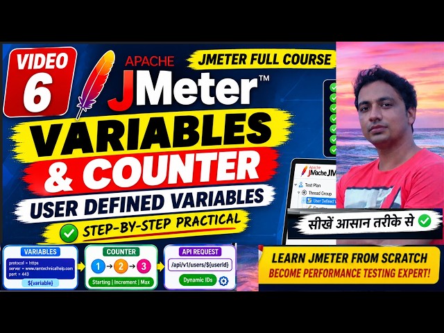 JMeter Variables & Counter Explained | User Defined Variables & Counter | Full Course #6