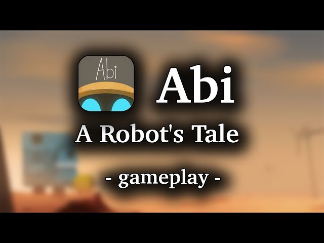 Abi: A Robot's Tale [by Lilith Games] - HD Gameplay (iPhone/iPad)