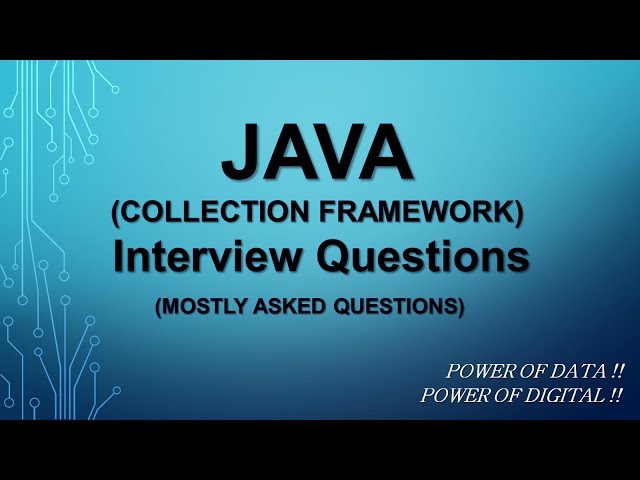 Collection Framework Interview Questions || Latest Java Interview Questions & Answers