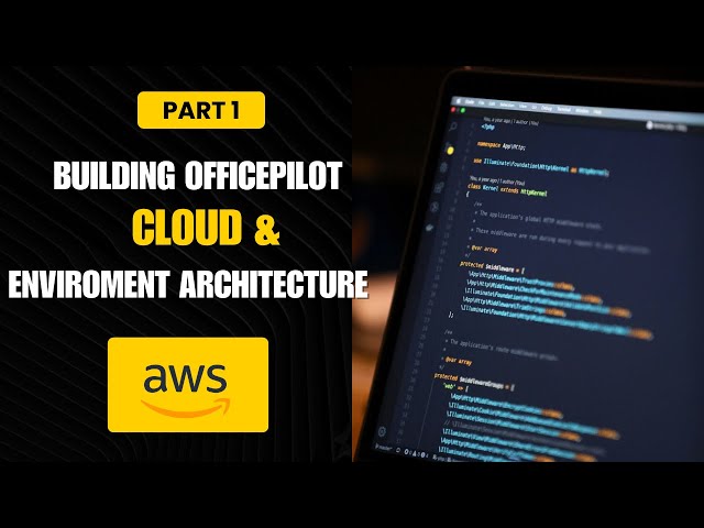 Building OfficePilot (Part 1): Introduction + Cloud & Development Environment Setup