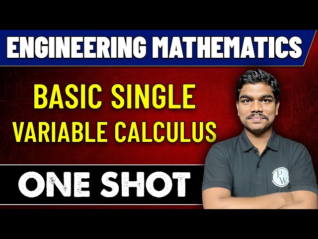 Engineering Mathematics | Basic Single Variable Calculus | GATE 2023