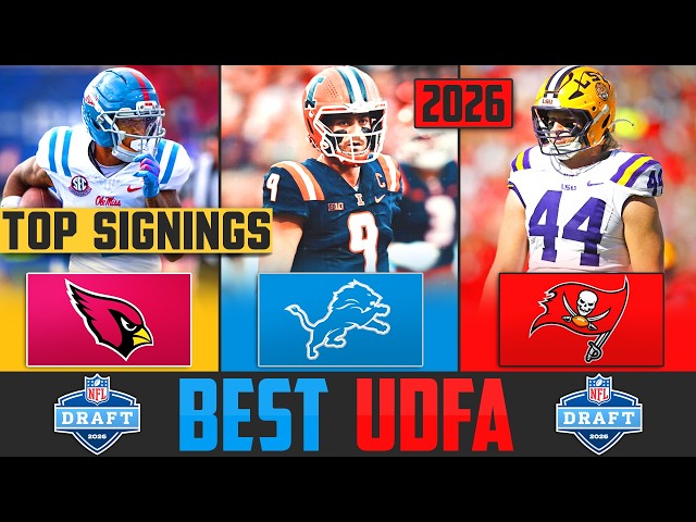 2026 NFL Draft BEST UDFA Signings | Undrafted Free Agent Steals