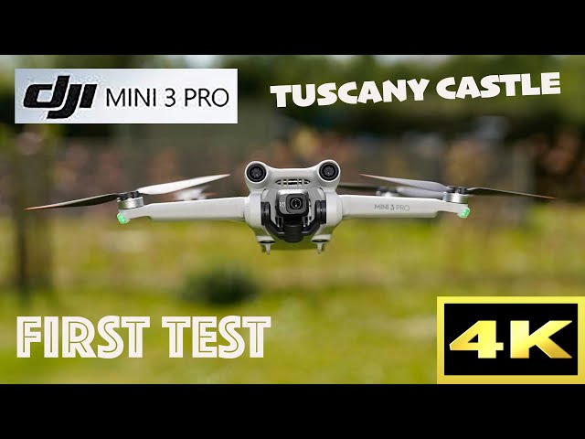 DJI MINI 3 PRO FIRST TEST - BONSI CASTLE  - REGGELLO HILLS, ITALY - 4K