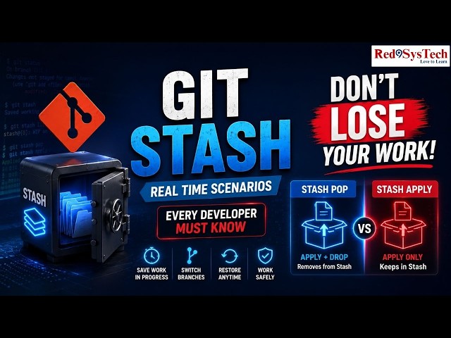Git Stash Real Time Scenarios Every Developer Must Know | Hands on | Stash Pop vs Apply |Red9SysTech