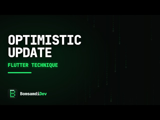 Optimistic updates — Flutter Technique of the Week