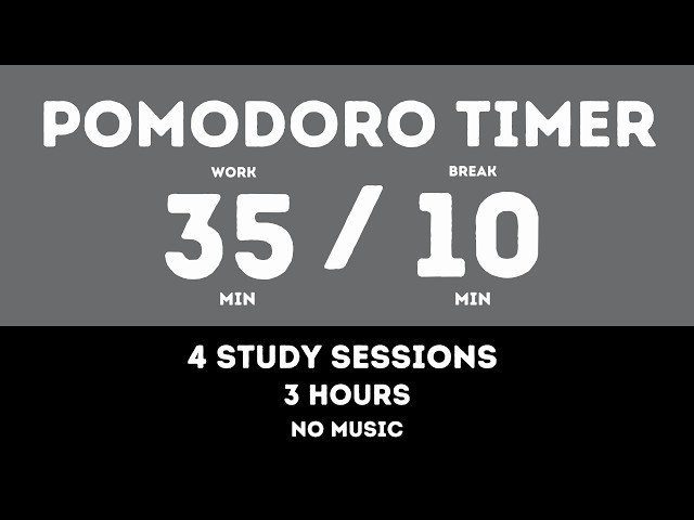 35/10 Pomodoro Timer – 3 Hour Study Timer | No Music, Deep Focus
