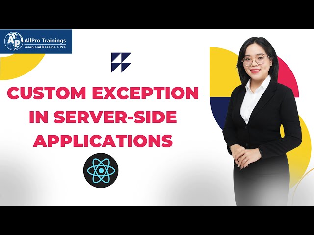 Custom Exception in Server-Side Applications