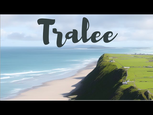 Pearl of Ireland - Tralee