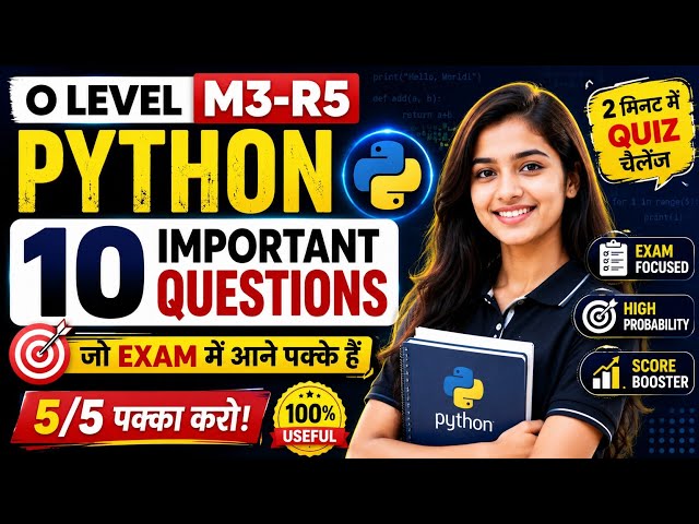 NIELIT O Level M3-R5 Important Questions 2026 🔥 Top 10 Python MCQ | Python Programming Quiz