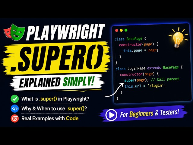 Playwright super() Explained | JavaScript Inheritance & Page Object Model | Beginner Friendly