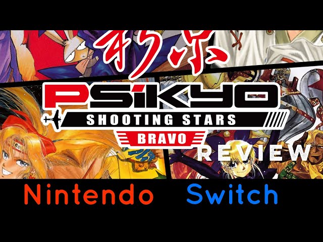 Psikyo Shooting Stars Bravo Review - Nintendo Switch (also on PS4)