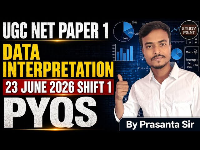 Data Interpretation for UGC NET Paper 1 | DI for UGC NET Paper 1 PYQs | By Prasanta Sir