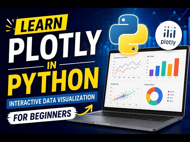 Learn Plotly in Python: Interactive Data Visualization for Beginners | Part 1 of 2