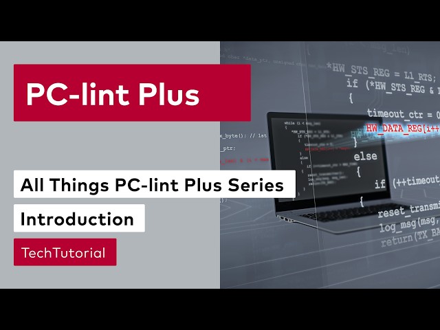PC-lint Plus Static Analysis for Embedded Developers | All Things PC-lint Plus | #VectorTechTutorial