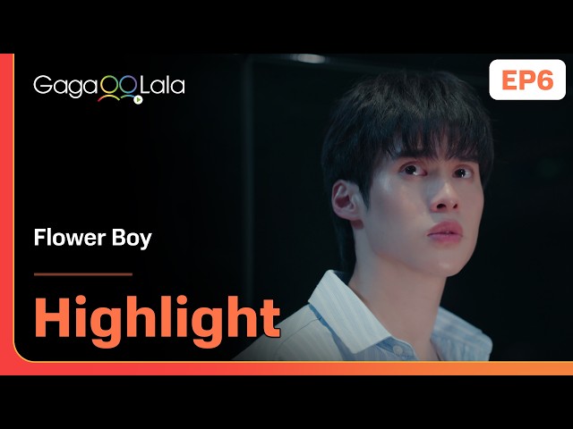Well, ngl, you did deserve that, Scent... "in BL "Flower Boy" EP6 on GagaOOLala