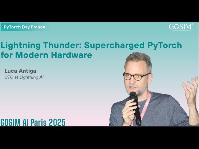 Lightning Thunder: Supercharged PyTorch for Modern Hardware - Luca Antiga, Lightning AI