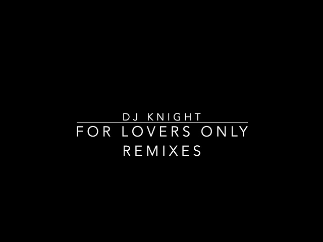 Dj Knight Exclusive ( love song mix record )