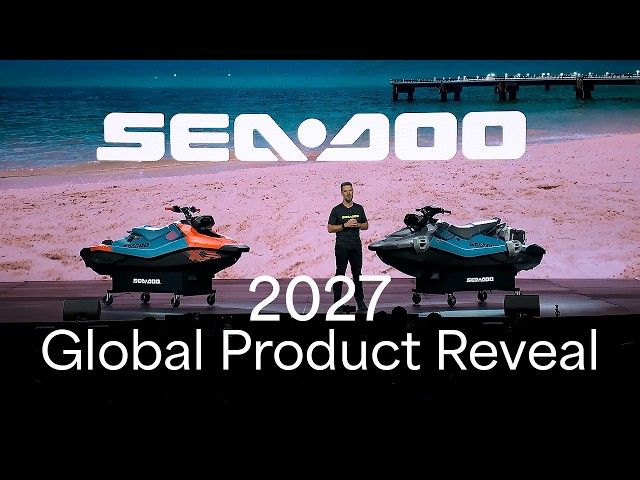 2027 Global Product Reveal | Sea-Doo