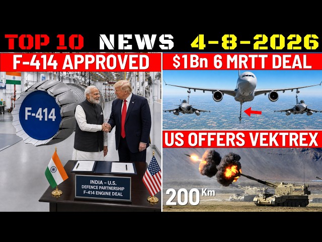 Indian Defence Updates : F-414 Deal Approved,$1Bn Tanker Order,Vektrex To India,Secret Missile Test