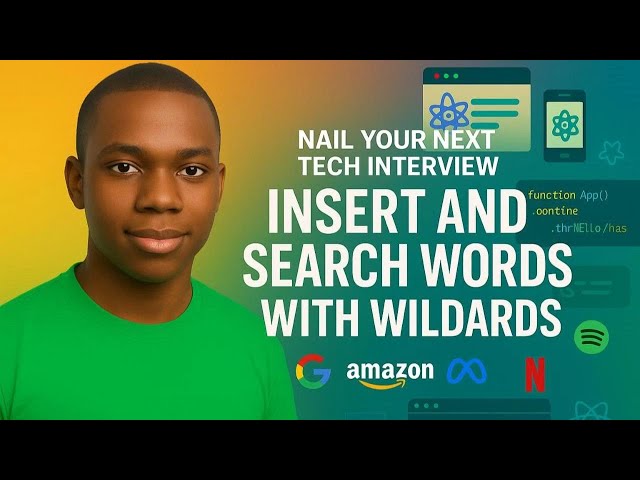Insert And Search Words With Wildcards DSA/Leetcode Problem Step by Step