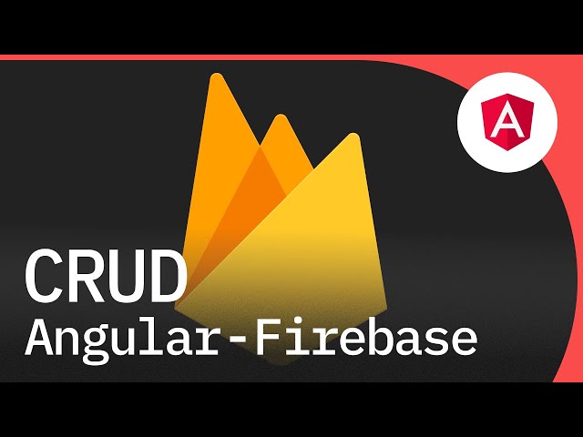 CRUD con Angular y Firebase (Firestore) paso a paso