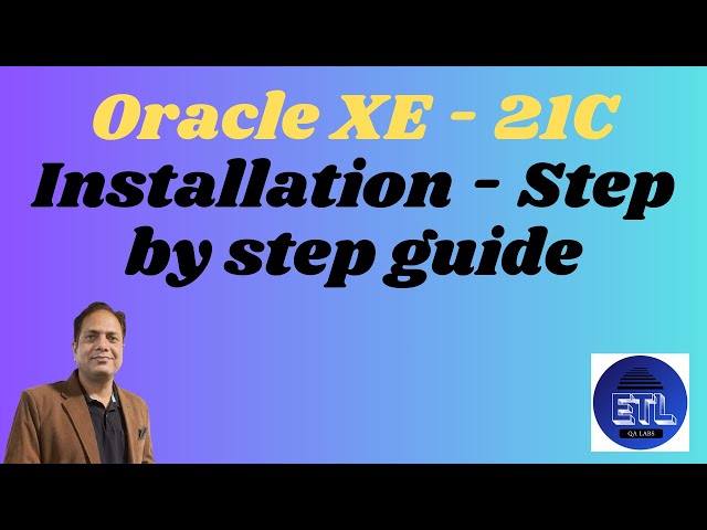 How to Install Oracle 21C DB Express Edition (XE) on Windows | Connect via SQL Plus or SQL developer