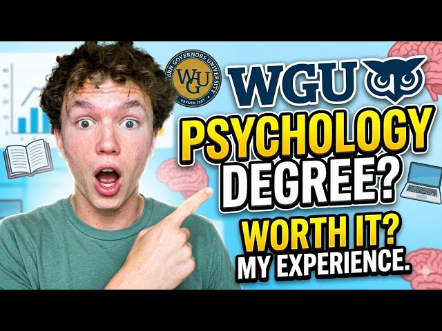 WGU Psychology Degree: How Many Proctored Exams Will You Actually Face?