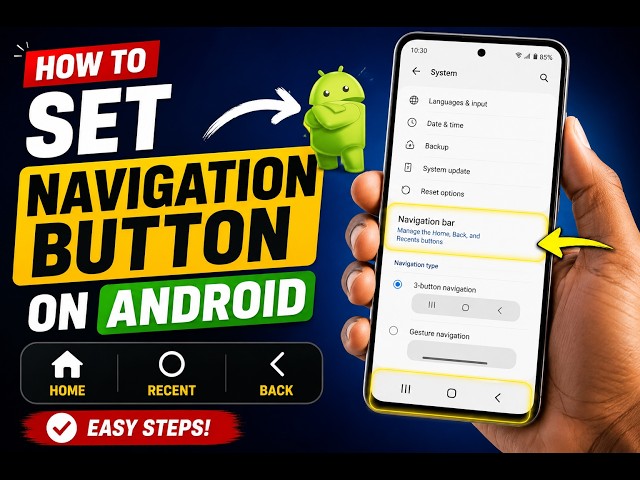 How to Change Navigation Buttons on Android | Switch to 3-Button Navigation! 📱