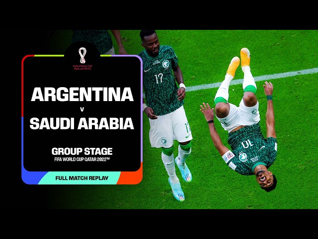FULL MATCH: Argentina v Saudi Arabia | 2022 FIFA World Cup