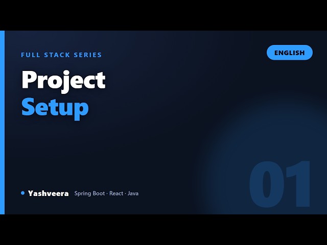 Full Stack Project Setup — Spring Boot + React Restaurant App | Part 1