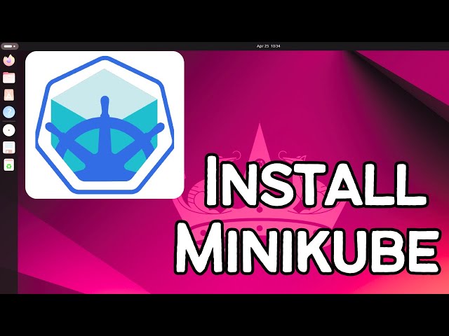 How to Install Minikube on Ubuntu 24.04 LTS / 26.04 LTS (Linux)